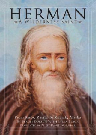 Herman: A Wilderness Saint