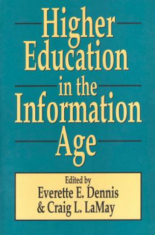 Higher Education in the Information Age