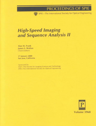 High-Speed Imaging and Sequence Analysis II