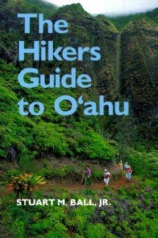 Hikers Guide to O'Ahu