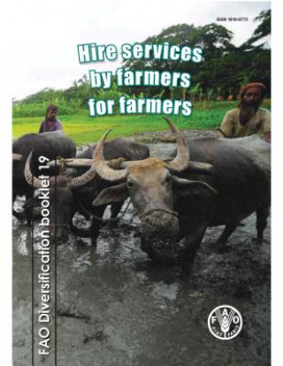 Hire services by farmers for farmers
