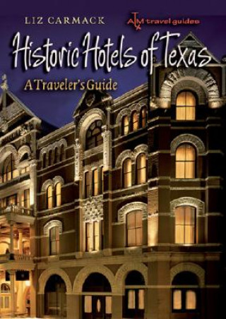 Historic Hotels of Texas