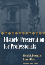 Historic Preservation for Professionals