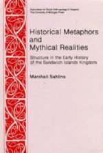 Historical Metaphors and Mythical Realities