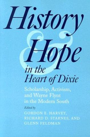 History and Hope in the Heart of Dixie