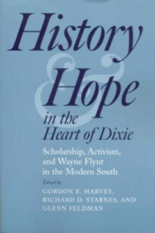 History and Hope in the Heart of Dixie