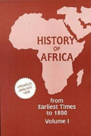 History of Africa 1; From Earliest Times to 1800