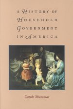 History of Household Government in America