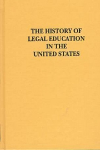 History of Legal Education in the United States