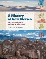 History of New Mexico, 4th Revised Edition
