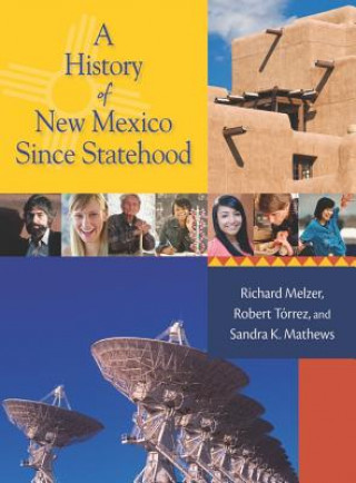 History of New Mexico Since Statehood
