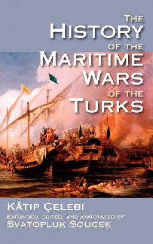 History of the Maritime Wars of the Turks