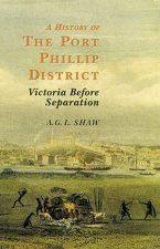 History Of The Port Phillip District