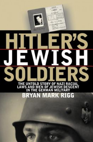 Hitler's Jewish Soldiers