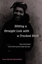 Hitting a Straight Lick with a Crooked Stick