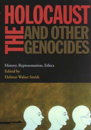 Holocaust and Other Genocides