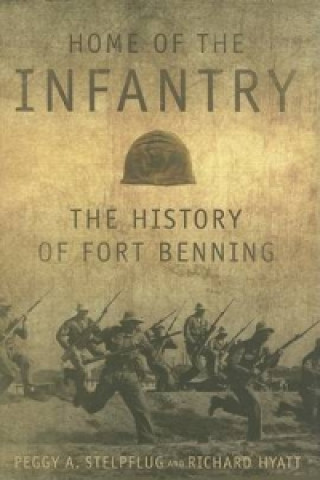 Home of the Infantry