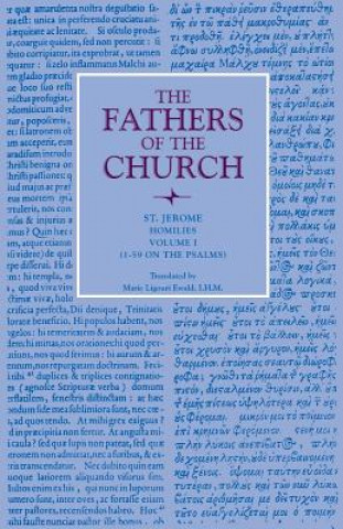 Homilies, Volume 1 (1-59 on the Psalms)
