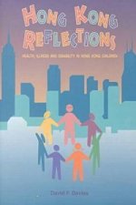 Hong Kong Reflections: Health, Illiness and Disability in Hong Kong Children