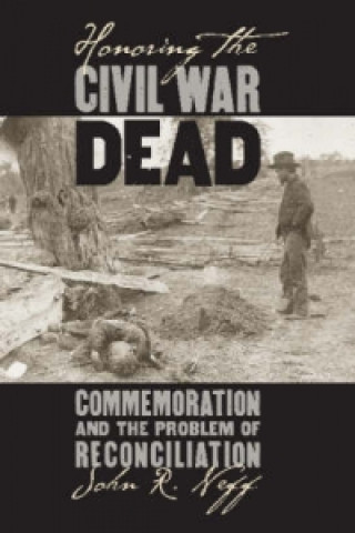 Honoring the Civil War Dead