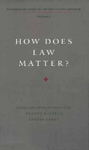 How Does Law Matter?