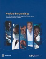 How Governments Can Engage the Private Sector to Improve Health in Africa