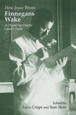 How Joyce Wrote 