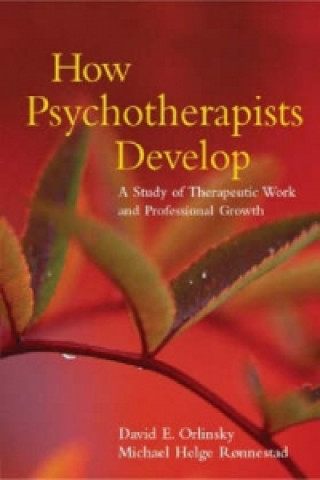 How Psychotherapists Develop