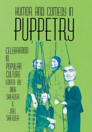 Humor & Comedy in Puppetry Celebr