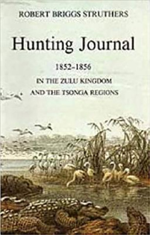 Hunting Journal of Robert Briggs Struthers