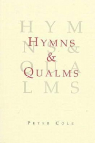 Hymns and Qualms