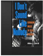 I Don't Sound Like Nobody