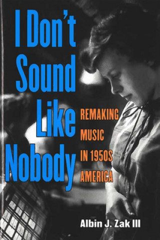 I Don't Sound Like Nobody