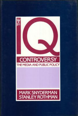 IQ Controversy, the Media and Public Policy
