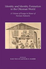 Identity and Identity Formation in the Ottoman World