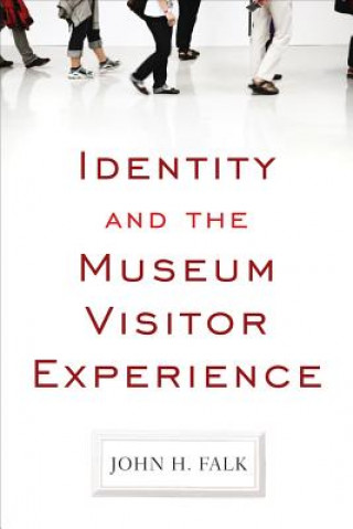 Identity and the Museum Visitor Experience