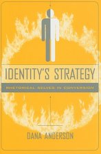 Identity's Strategy