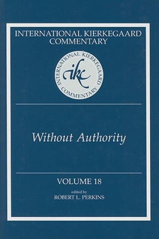 Ikc 18 Without Authority: Volume 18 Without Authority (H728/Mrc)