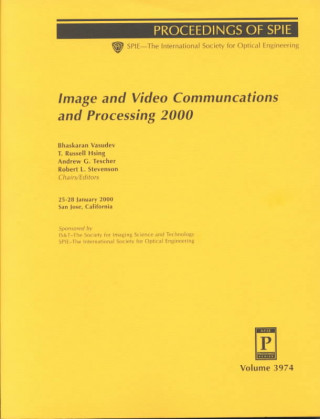 Image and Video Communications and Processing 2000