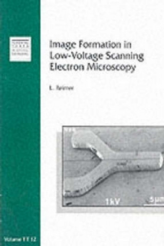 Image Formation in Low-Voltage Scanning Electron M