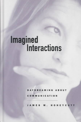 Imagined Interactions