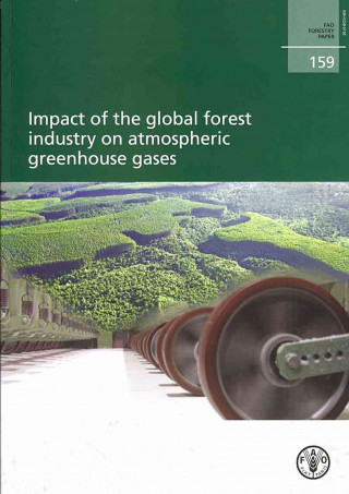 Impact of the Global Forest Industry on Atmospheric Greenhouse Gasses