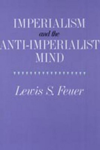 Imperialism and the Anti-imperialist Mind