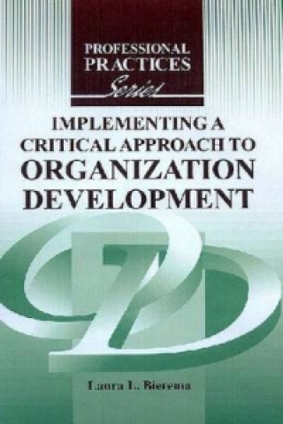 Implementing a Critical Approach to Organization Development