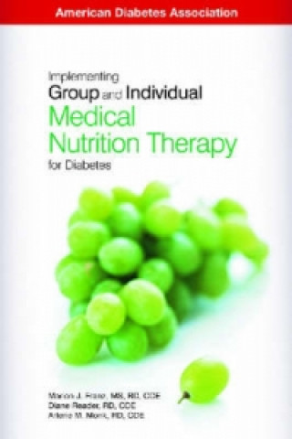 Implementing Group and Individual Medical Nutrition Therapy for Diabetes