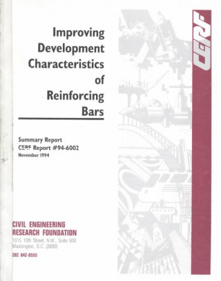 Improving Development Characteristics of Reinforcing Bars