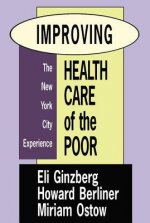 Improving Health Care of the Poor