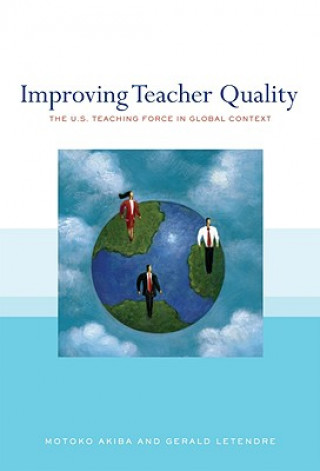 Improving Teacher Quality