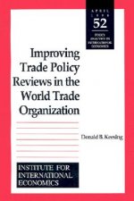Improving Trade Policy Reviews in the World Trade Organization