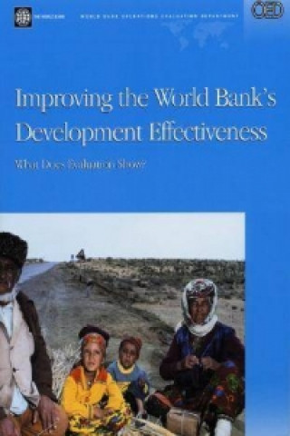 Improving the World Bank's Development Effectiveness